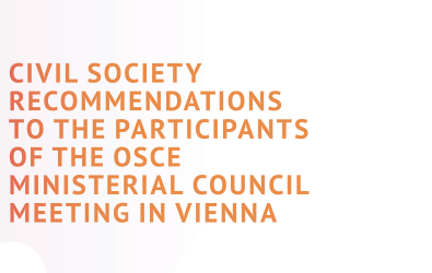 Vienna Declaration and Civil Society Recommendations to the Participants of the OSCE Ministerial Council Meeting in Vienna