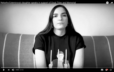 Natasha Estemirova’s daughter speaks in support of Oyub Titiev and Memorial